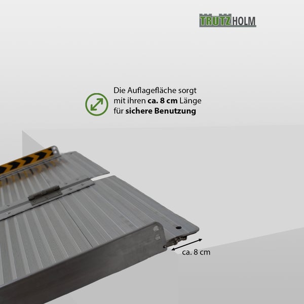 Detailansicht einer Aluminiumrampe, die eine sichere Nutzung durch eine Auflagefläche von circa 8 cm Länge gewährleistet.
