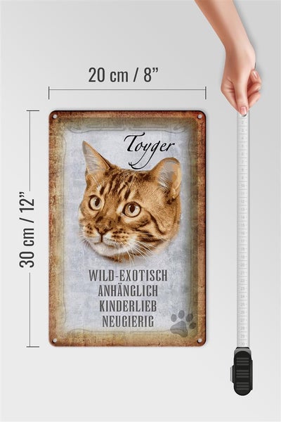 Blechschild Spruch 20x30cm Toyger Katze Schild
