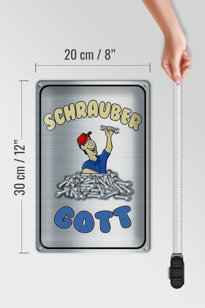 Blechschild Spruch 20x30cm Schrauber Gott Werkzeug