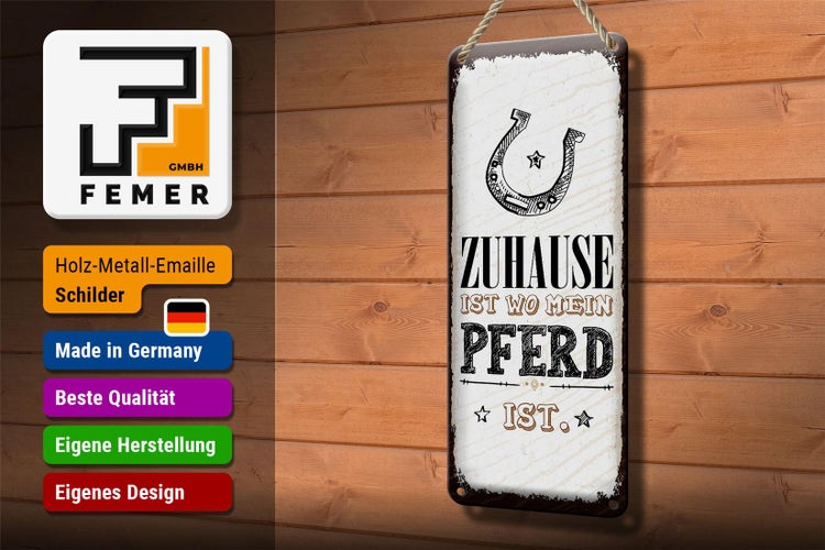 Blechschild Spruch Zuhause ist wo mein Pferd ist 10x27cm Dekoration