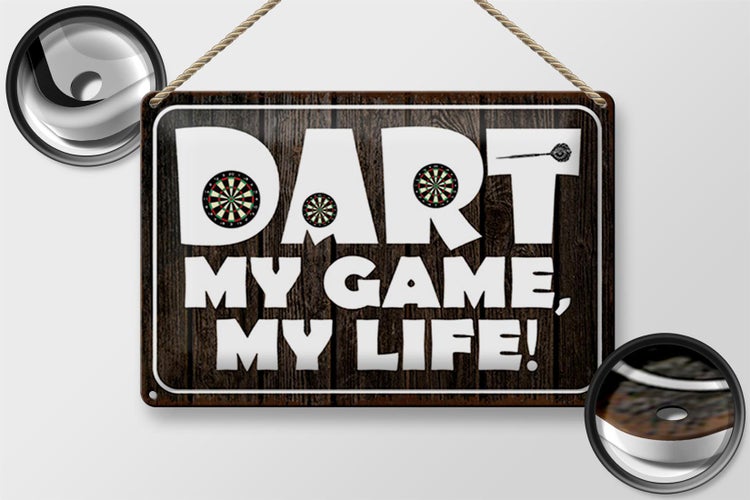 Blechschild Spruch 30x20cm DART my Game my life