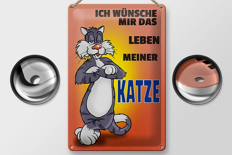 Blechschild Spruch 20x30cm Wünsche mir Leben meiner Katze