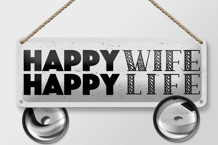 Blechschild Spruch Frau Happy wife happy Life 27x10cm