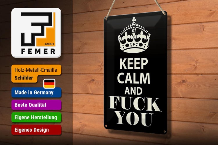 Blechschild Spruch 20x30cm Keep Calm and fuck you