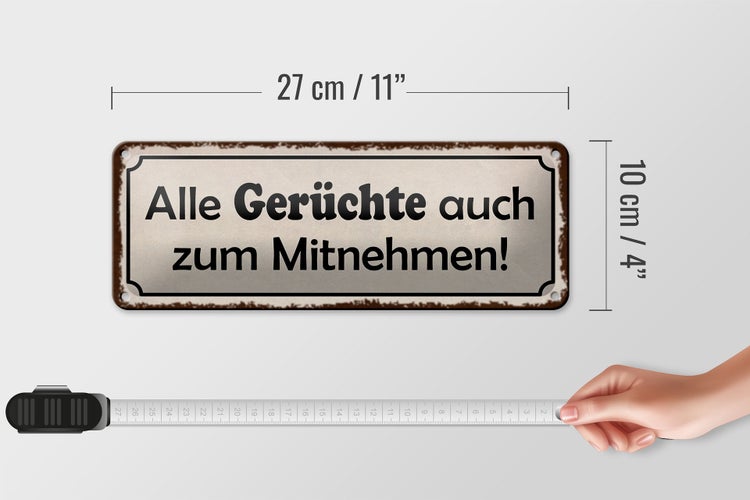 Blechschild Spruch 27x10cm alle Gerüchte auch zum Mitnehmen Dekoration