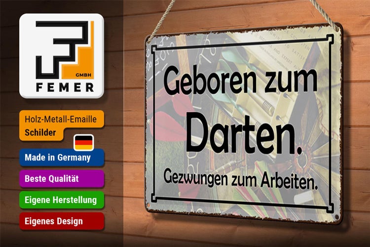 Blechschild Spruch 30x20cm Geboren zum Darten gezwungen