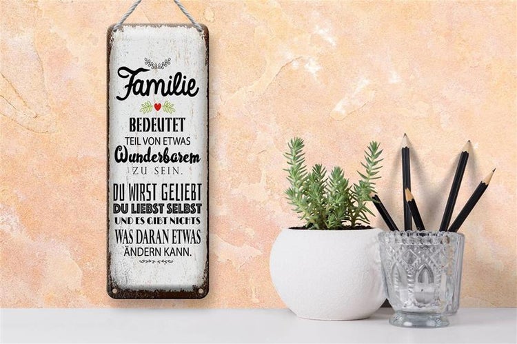 Blechschild Spruch Familie Teil von etwas wunderbarem 10x27cm