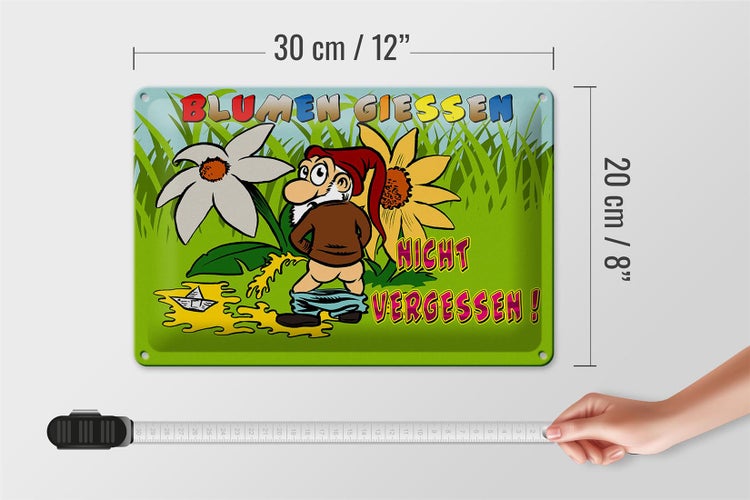 Blechschild Spruch 30x20cm Blumen giessen nicht vergessen