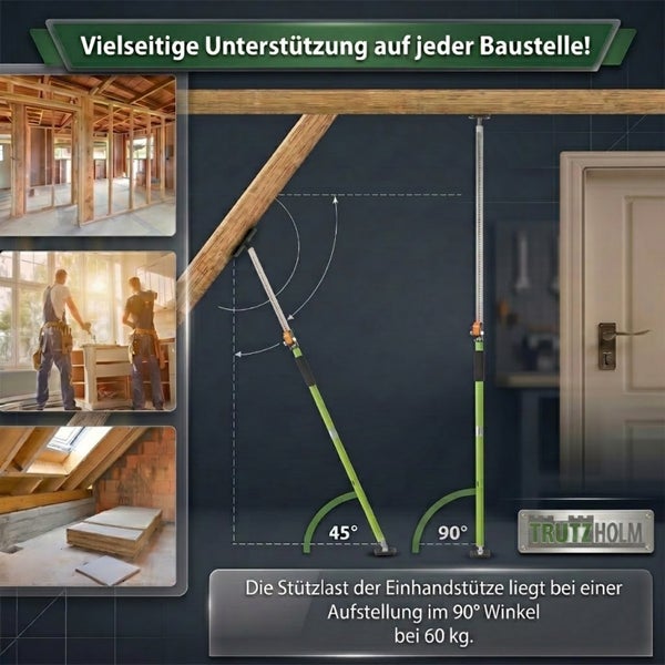 Trutzholm Einhandstütze für den Bau, höhenverstellbar mit Schwenkkopf, zur Decken- und Wandmontage in verschiedenen Winkeln geeignet.