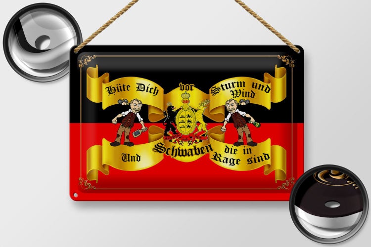 Blechschild Spruch 30x20cm hüte dich vor Ossis die in Schwaben