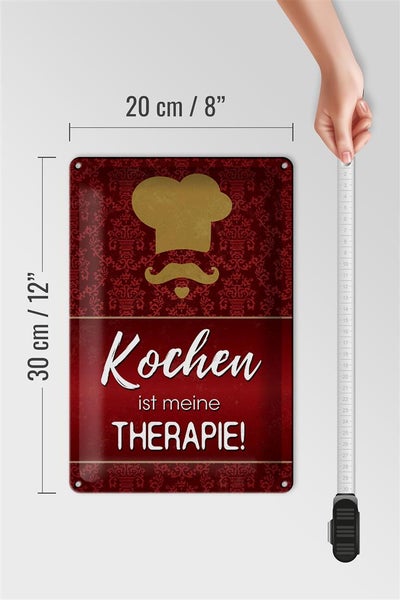 Blechschild Spruch 20x30cm Kochen ist meine Therapie