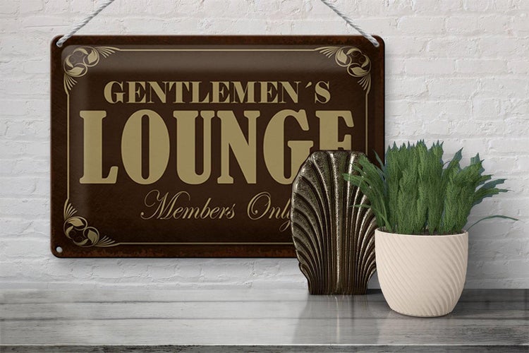 Blechschild Hinweis 30x20cm Gentelmen´s Lounge Members