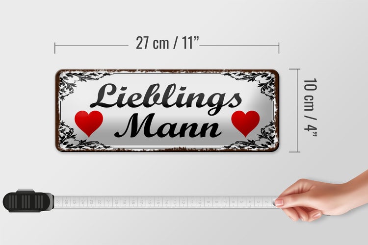 Blechschild Spruch 27x10cm Lieblingsmann Herz weißes Schild