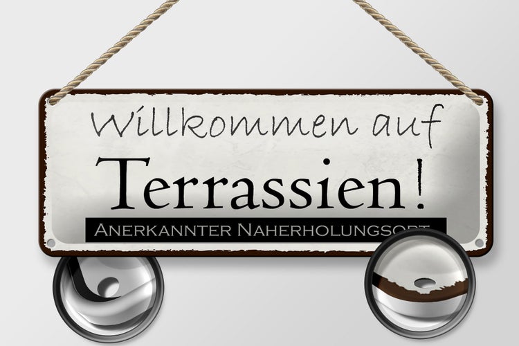 Blechschild Spruch 27x10cm Willkommen auf Terrassien Urlaub Dekoration
