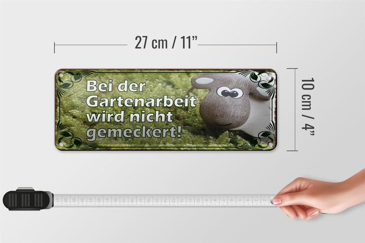 Blechschild Spruch 27x10cm bei Gartenarbeit nicht meckern Dekoration