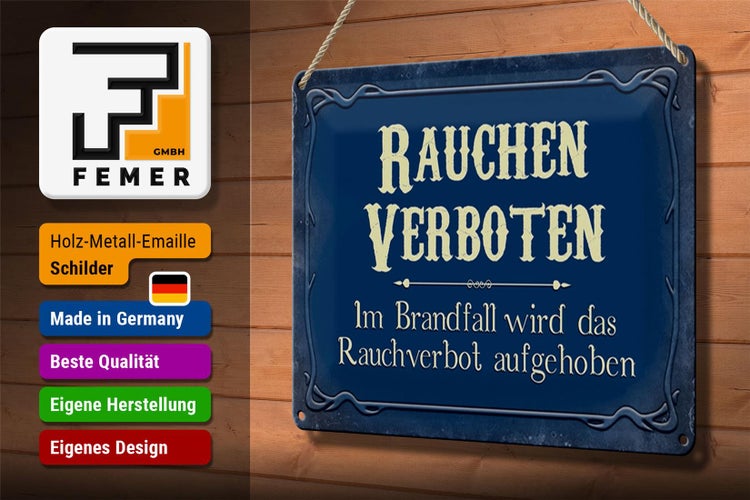 Blechschild Hinweis 30x20cm Rauchen verboten Im Brandfall