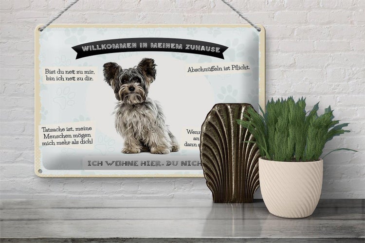 Blechschild Spruch 30x20cm Tiere Yorkshire Terriere willkommen