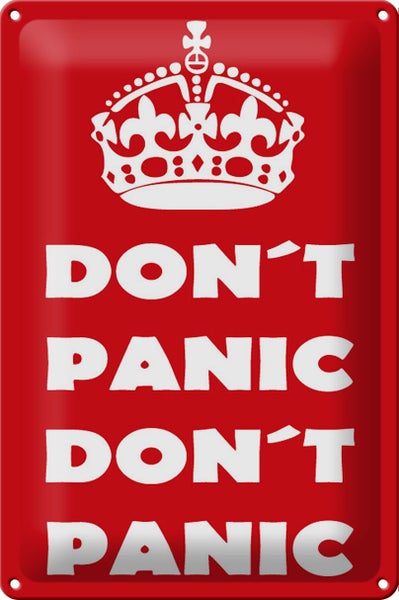 Blechschild Spruch 20x30cm Don't Panic don't panic