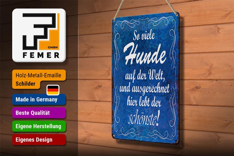 Blechschild Spruch 20x30cm so viele Hunde auf der Welt