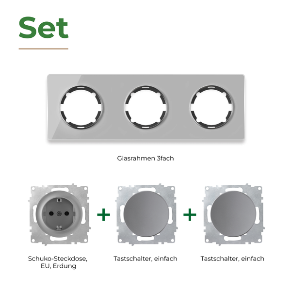 Set mit dreifachem Glasrahmen, einer Schuko Steckdose und zwei einfachen Tastern für die Elektroinstallation.