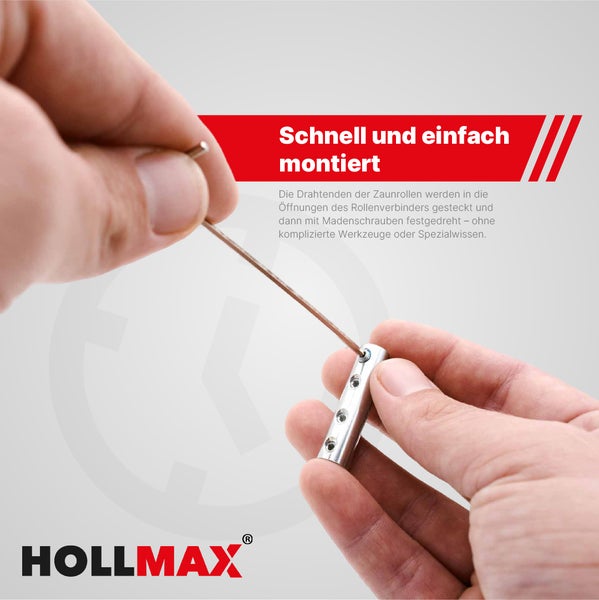 Montage eines HOLLMAX Rollenverbinders für Zaunrollen durch Festziehen von Madenschrauben mit einem kleinen Werkzeug. HOLLMAX Logo.