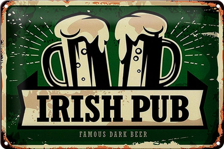 Blechschild Spruch 30x20cm Irish Pub famous dark beer Bier