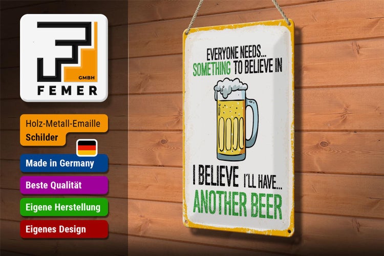 Blechschild Spruch Bier I´ll have another Beer 20x30cm