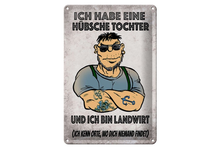 Blechschild Spruch 20x30cm ich habe eine hübsche Tochter