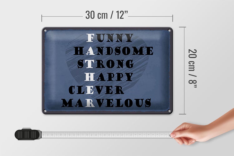 Blechschild Spruch 30x20cm Father funny happy clever Papa