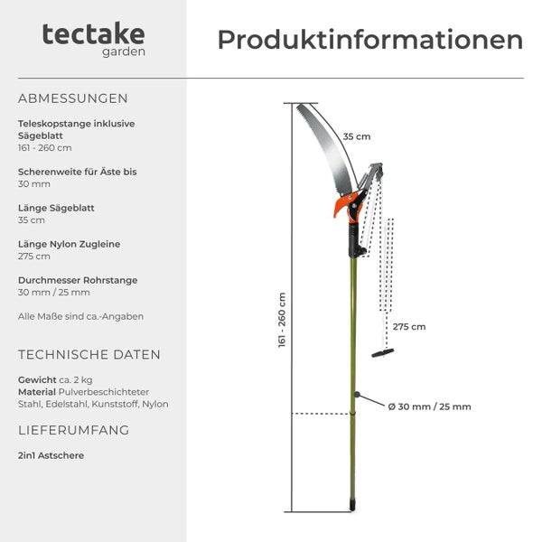 Technische Zeichnung einer 2-in-1 Astschere mit Teleskopstange, Maße inklusive Sägeblatt von 161 bis 260 cm, Schnittstärke für Äste bis 30 mm, Sägeblattlänge 35 cm, Länge der Nylon Zugleine 275 cm, Rohrdurchmesser 30 mm oder 25 mm, Gewicht circa 2 kg, Material pulverbeschichteter Stahl, Edelstahl, Kunststoff und Nylon