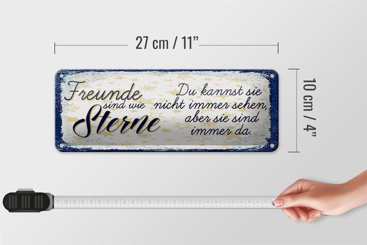 Blechschild Spruch Freunde wie Sterne sind immer da 27x10cm