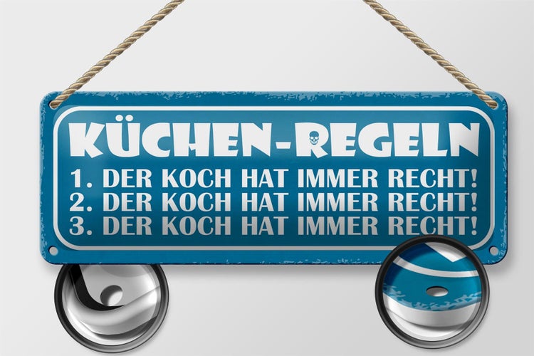 Blechschild Spruch 27x10cm Küchen Regeln Koch immer Recht Dekoration