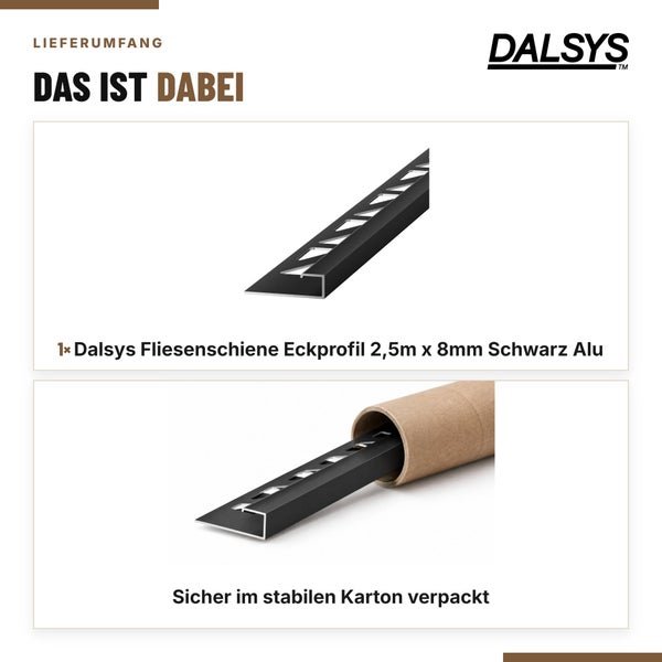 Dalsys Fliesenschiene Eckprofil aus Aluminium mit 8 Millimeter Höhe und 2,5 Meter Länge, sicher verpackt in einem stabilen Versandkarton.