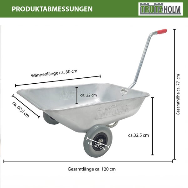 Maßzeichnung einer verzinkten Trutzholm Gartenkarre mit zwei Rädern und Angaben zu Wannenlänge, Breite, Tiefe sowie Gesamthöhe und Gesamtlänge.