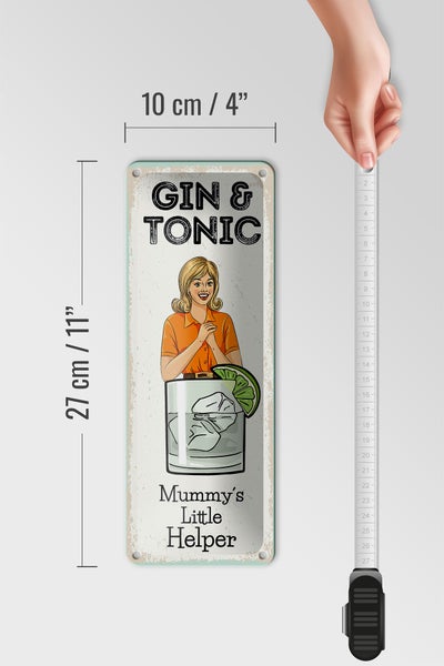 Blechschild Spruch Mummy´s little Helper Gin & Tonic 10x27cm