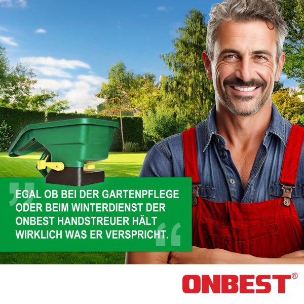 Lächelnder Mann in Arbeitskleidung neben einem Onbest Handstreuer im Garten, geeignet für Gartenpflege und Winterdienst. Onbest Logo.