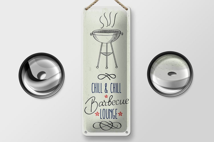 Blechschild Spruch Chill & Chill Barbecue Lounge 10x27cm Dekoration