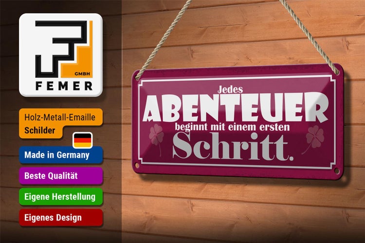 Blechschild Spruch 27x10cm Abenteuer beginnt mit einem Dekoration