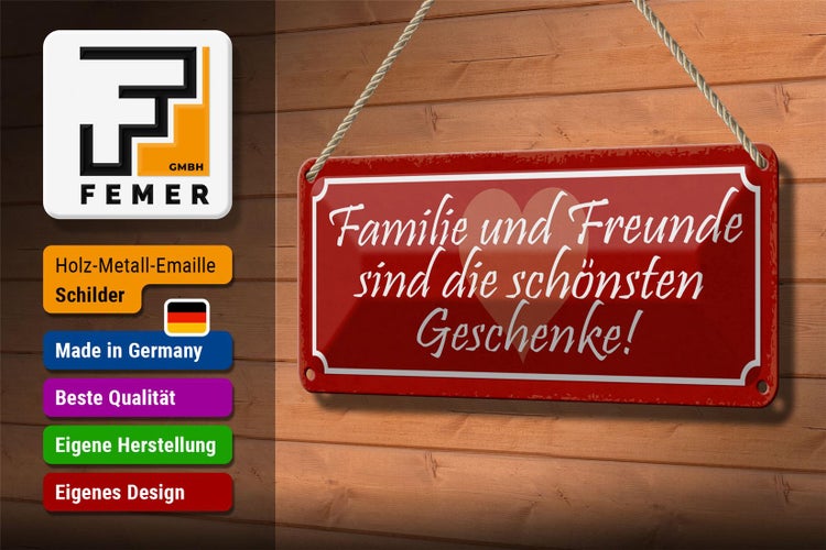 Blechschild Spruch 27x10cm Familie und Freunde sind Geschenk