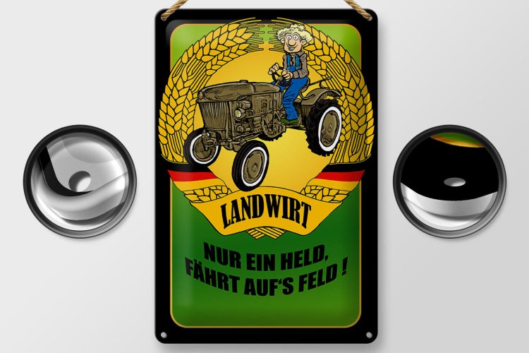 Blechschild Spruch 20x30cm Landwirt Nur ein Held fährt