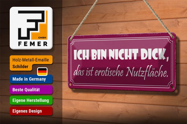 Blechschild Spruch 27x10cm nicht dick erotische Nutzfläche Dekoration