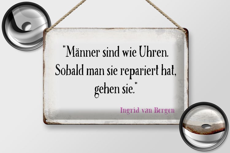 Blechschild Spruch 30x20cm Männer wie Uhren Schild