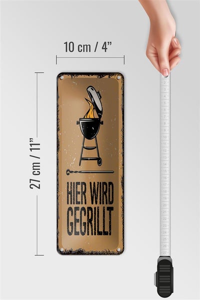 Blechschild Spruch 10x27 cm Hier wird gegrillt Kugelgrill Dekoration