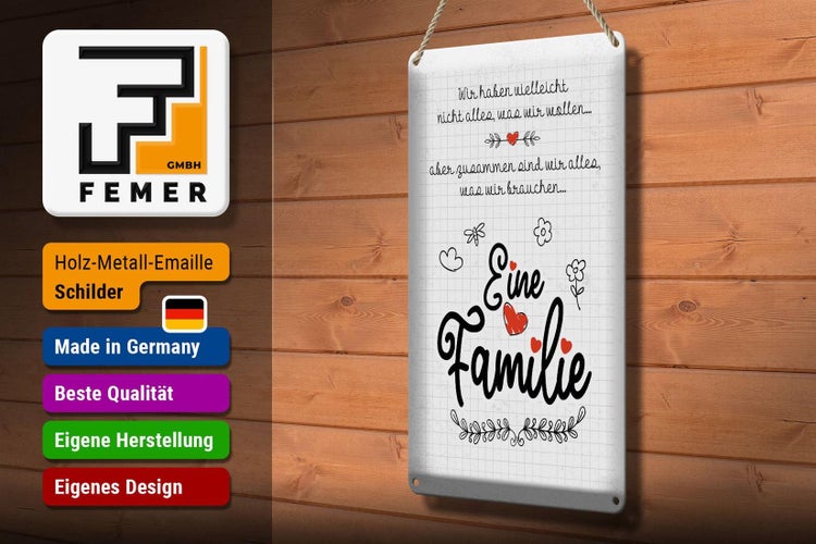 Blechschild Spruch Familie Wir haben nicht alles aber 20x30cm