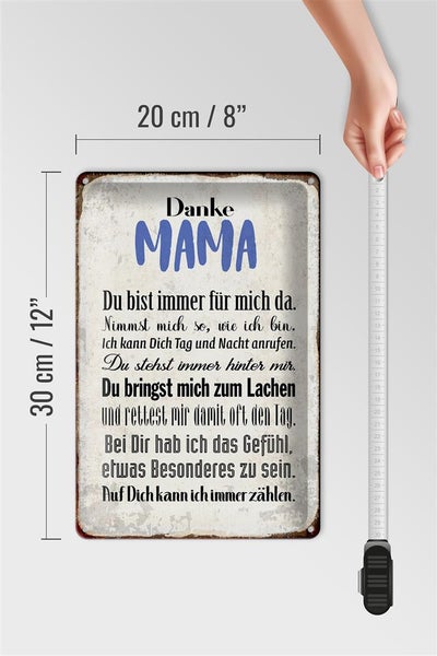 Blechschild Spruch 20x30cm Danke Mama du bist für mich da