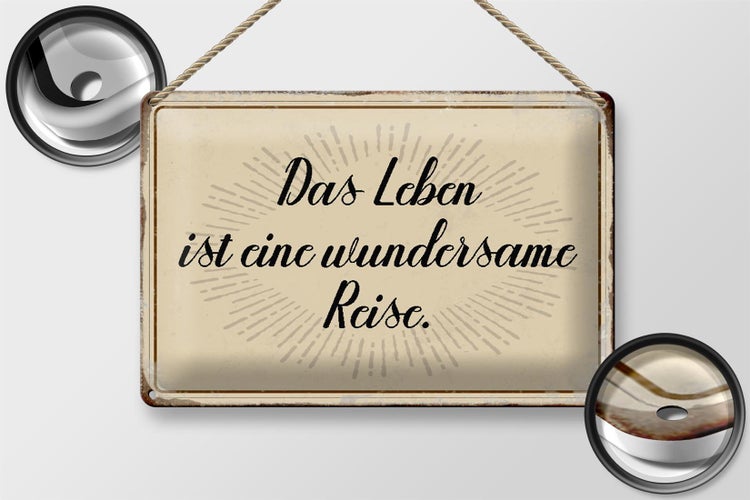 Blechschild Spruch 30x20cm das Leben ist wundersame Reise