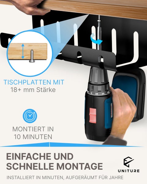 Montage eines schwarzen Kabelkanals unter einer Tischplatte mit mindestens 18 Millimeter Stärke mittels Akkubohrer. Uniture Logo.