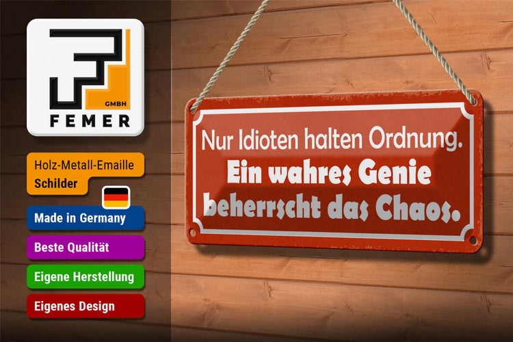Blechschild Spruch 27x10cm wahres Genie beherrscht Chaos Dekoration