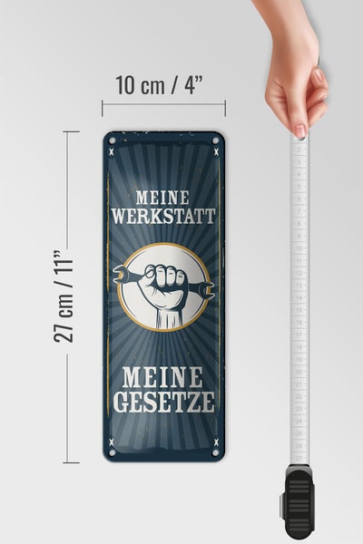 Blechschild Spruch 10x27cm Retro meine Werkstatt meine Gesetze