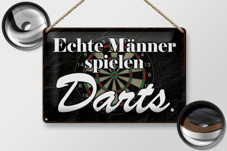 Blechschild Spruch 30x20cm echte Männer spielen Darts